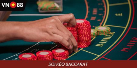 Soi Kèo Baccarat